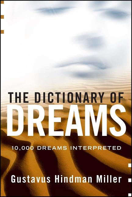 Dictionary of Dreams: Dictionary of Dreams