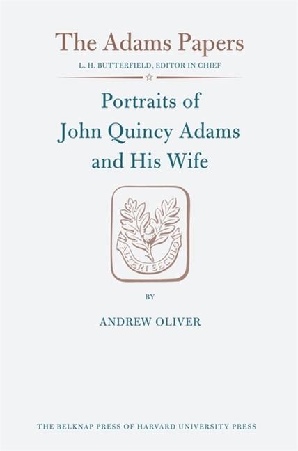Portraits of John Quincy Adams and His Wife