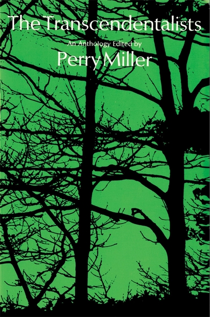 Transcendentalists: An Anthology (Revised)