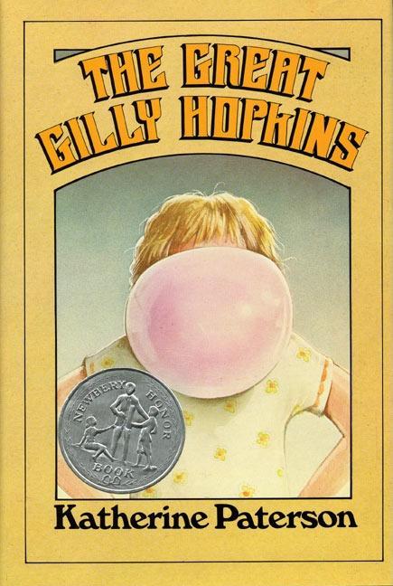 Great Gilly Hopkins: A Newbery Honor Award Winner