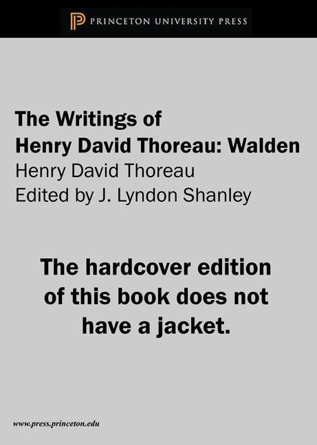 Writings of Henry David Thoreau: Walden