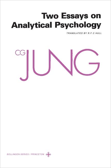 Collected Works of C. G. Jung, Volume 7: Two Essays in Analytical Psychology (Revised)