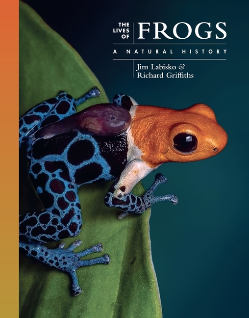 Lives of Frogs: A Natural History