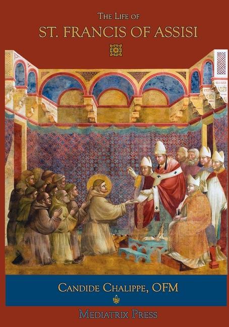 Life of St. Francis of Assisi