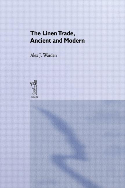 Linen Trade: Ancient and Modern