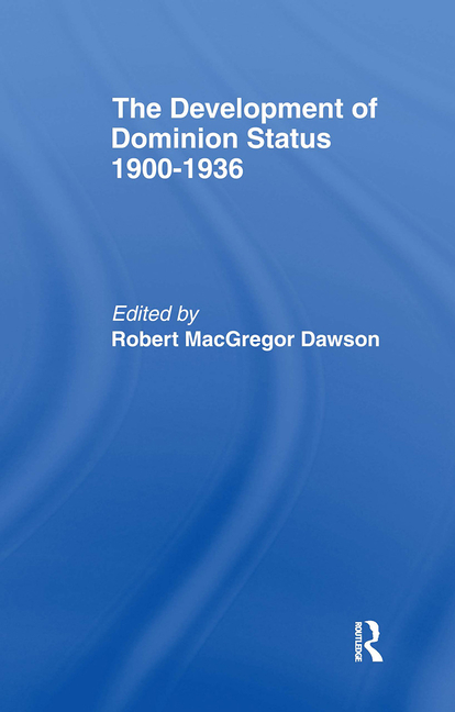 Development of Dominion Status 1900-1936 (Revised)