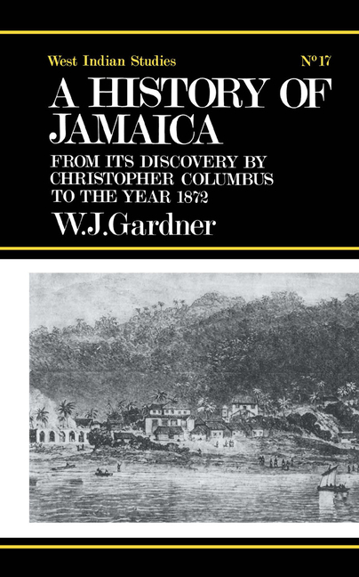 History of Jamaica: From its Discovery by Christopher Columbus to the Year 1872 (Revised)