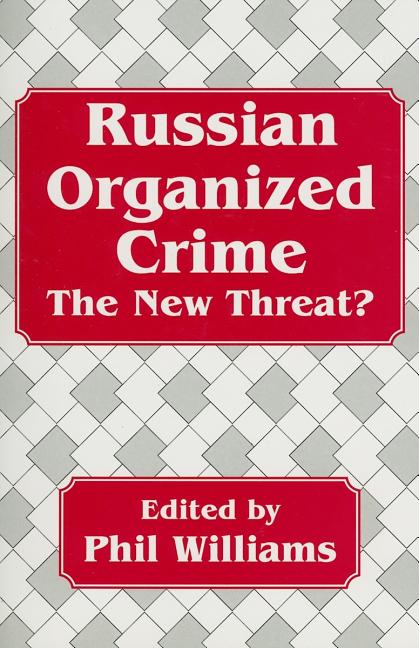 Russian Organized Crime