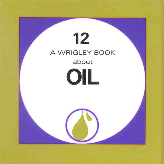 Oil: Wrigley Book No. 12