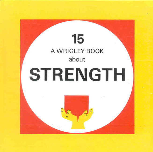 Strength: Wrigley Book No. 15