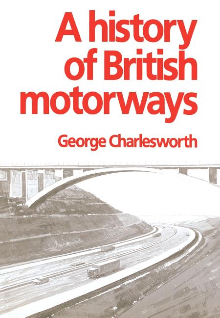 History of British Motorways