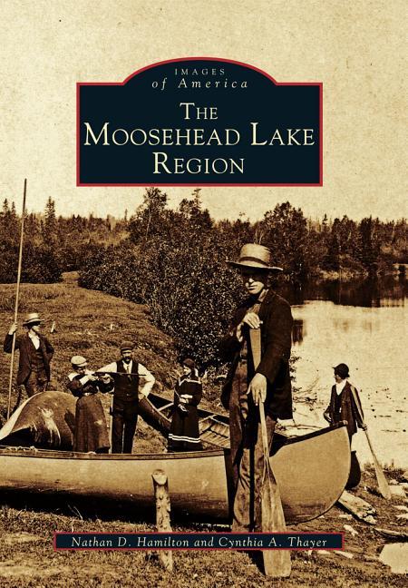 Moosehead Lake Region