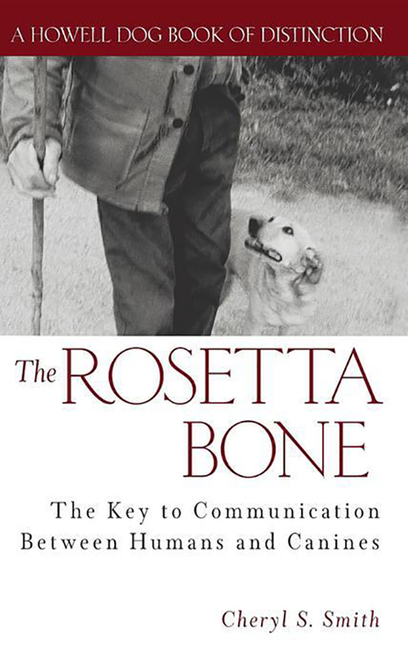Rosetta Bone: The Key to Communication Between Canines and Humans