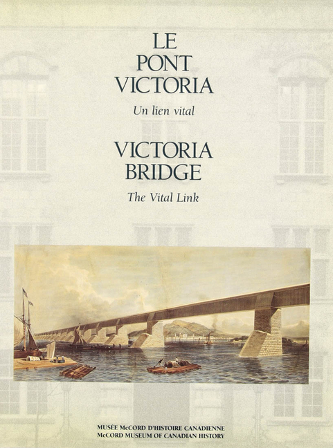 Victoria Bridge: The Vital Link