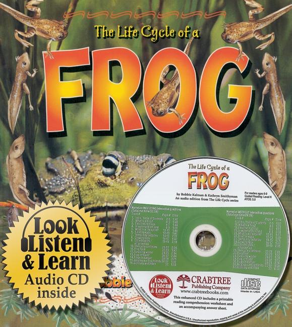 Life Cycle of a Frog [With CD]