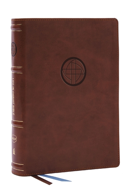 Life in Christ Bible: Discovering, Believing, and Rejoicing in Who God Says You Are (Nkjv, Brown Lea