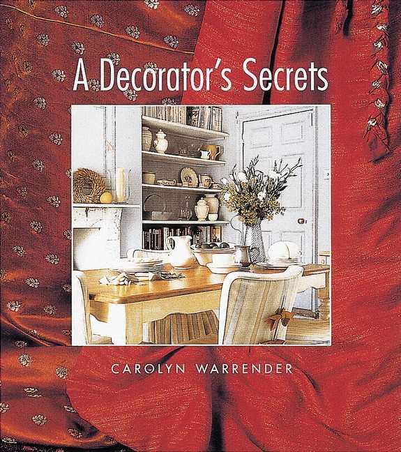 Decorator's Secrets: Studies in Traditional Popular Culture