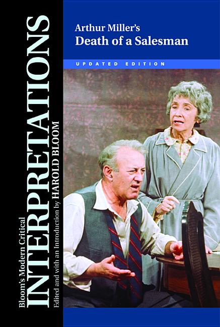 Arthur Miller's Death of a Salesman (Updated)