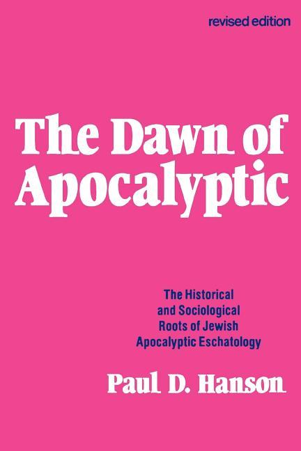 Dawn of the Apocalyptic (Revised)