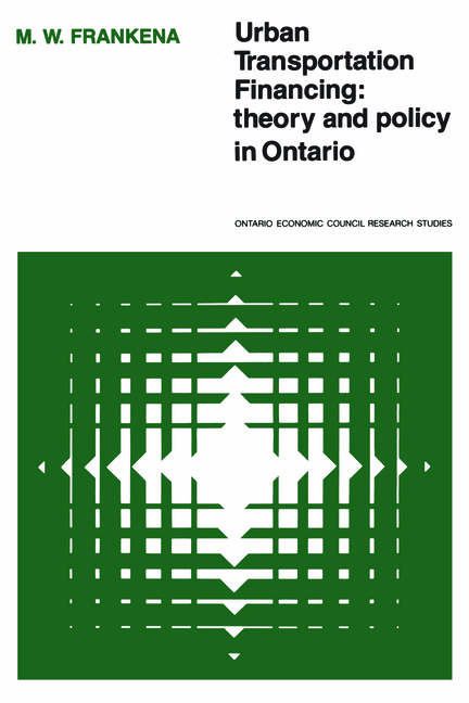 Urban Transportation Financing: Theory and Policy in Ontario