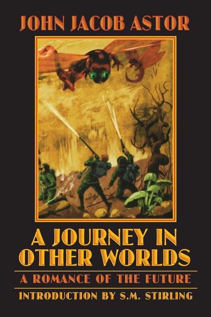 Journey in Other Worlds: A Romance of the Future