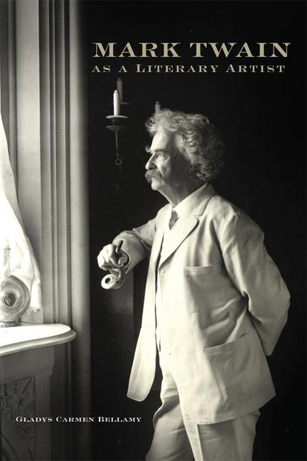 Mark Twain as a Literary Artist (Reissue)