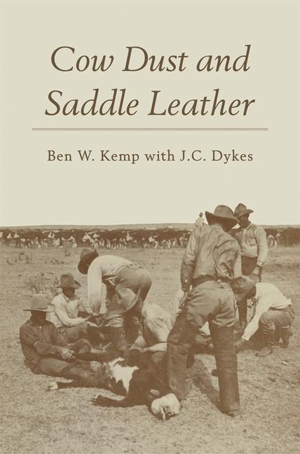 Cow Dust and Saddle Leather (Reissue)