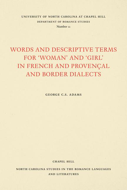 Words and Descriptive Terms for Woman and Girl in French, Provençal, and Border Dialects