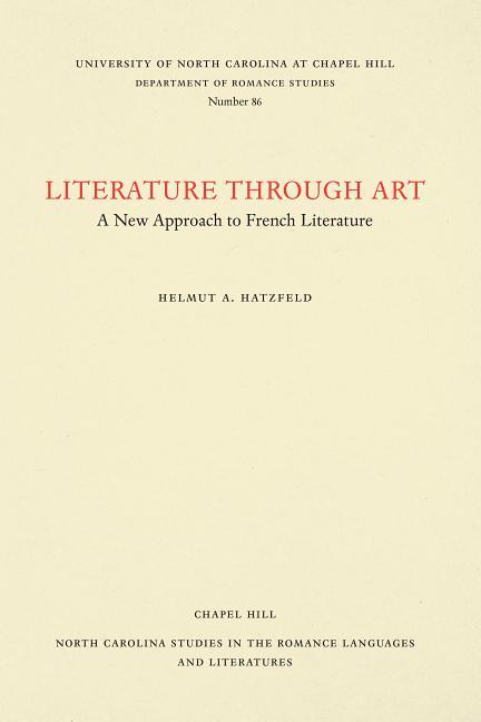 Literature Through Art: A New Approach to French Literature