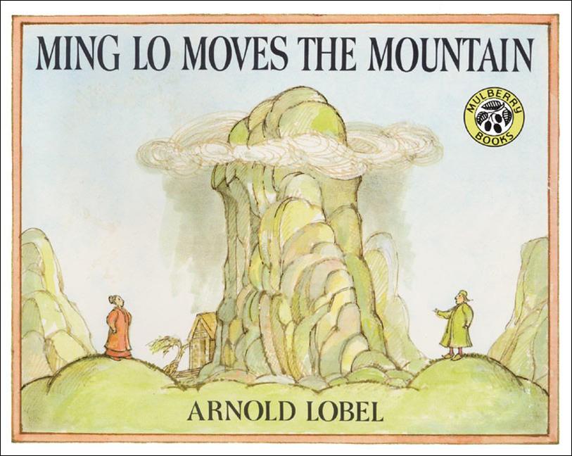 Ming Lo Moves the Mountain (Bound for Schools & Libraries)