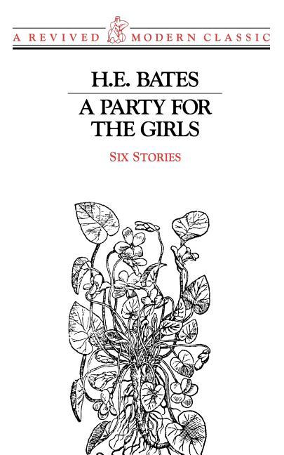 Party for the Girls: Stories