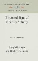Electrical Signs of Nervous Activity,