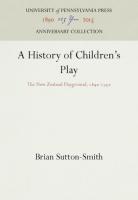 History of Children's Play: The New Zealand Playground, 184-195 (Reprint 2016)