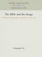 Bible and the Image (Reprint 2016)