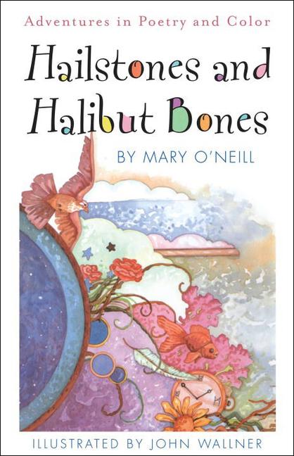 Hailstones & Halibut Bones