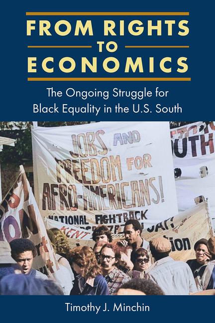 From Rights to Economics: The Ongoing Struggle for Black Equality in the U.S. South