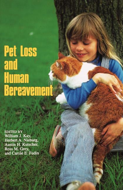 Pet Loss and Human Bereavement (Revised)