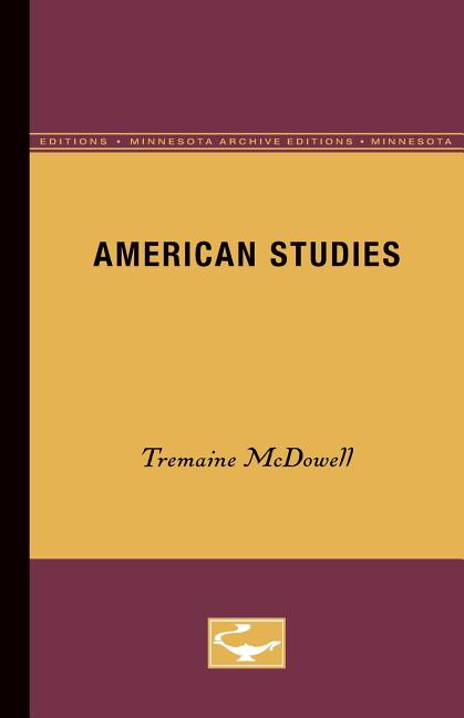 American Studies (Minnesota Archive Editions)