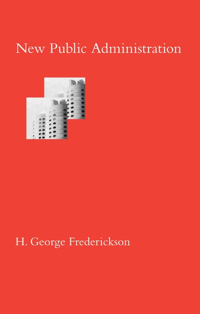 New Public Administration (Second Edition, Second)