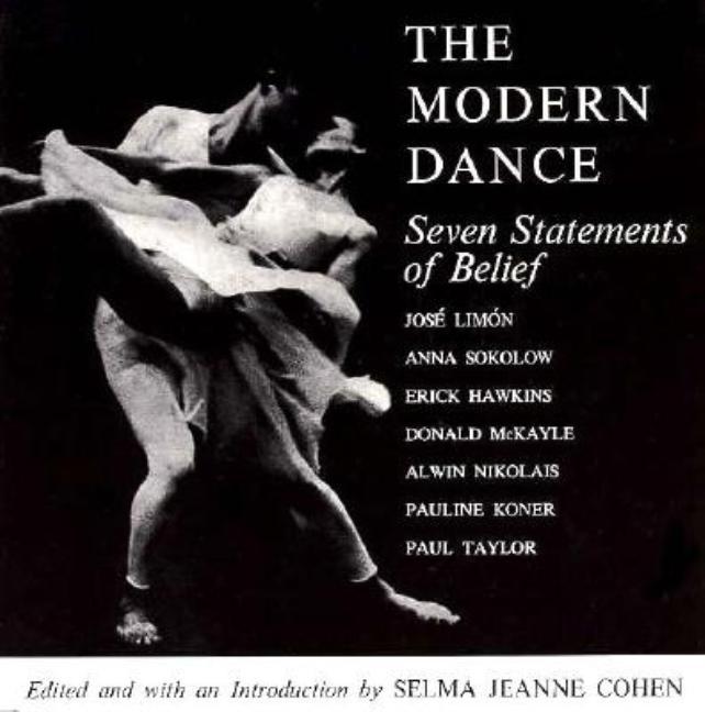 Modern Dance: Seven Statements of Belief