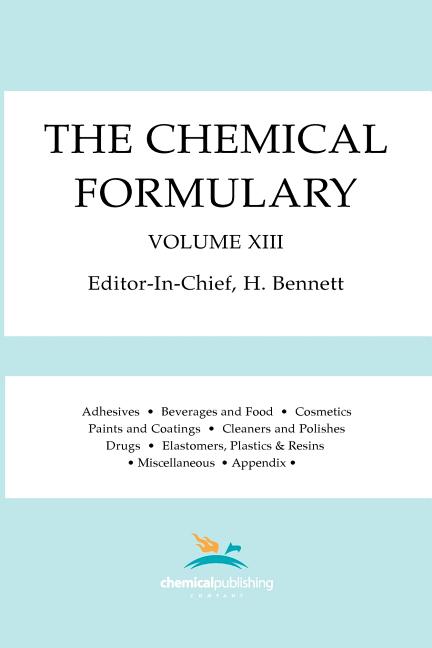 Chemical Formulary, Volume 13