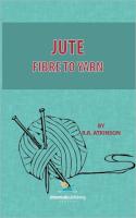 Jute, Fibre to Yarn
