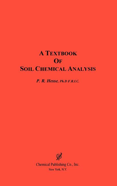Textbook of Soil Chemical Analysis