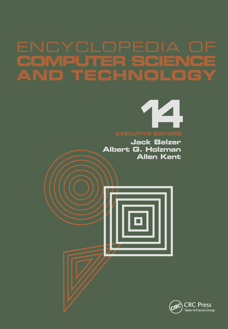 Encyclopedia of Computer Science and Technology, Volume 14: Very Large Data Base Systems to Zero-Mem