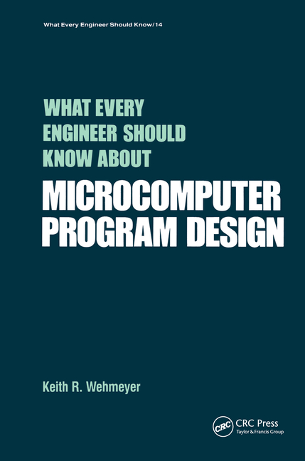 What Every Engineer Should Know about Microcomputer Software