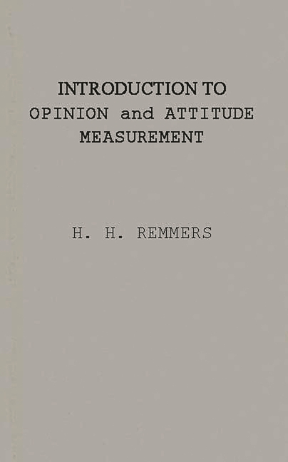 Introduction to Opinion and Attitude Measurement (Revised)