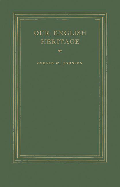Our English Heritage (Revised)