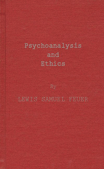 Psychoanalysis and Ethics (Revised)