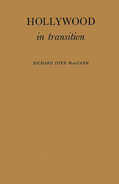Hollywood in Transition (Revised)