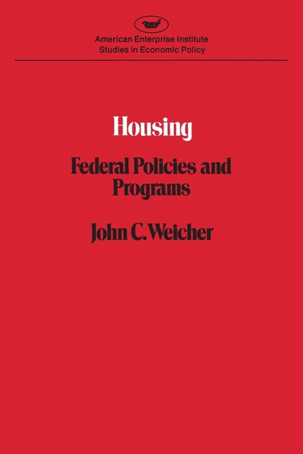 Housing: Federal Policies